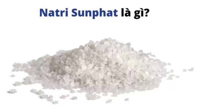 Muối sunfat, đồng sunfat, natri sunfat, magie sunfat là gì, tác dụng gì ?